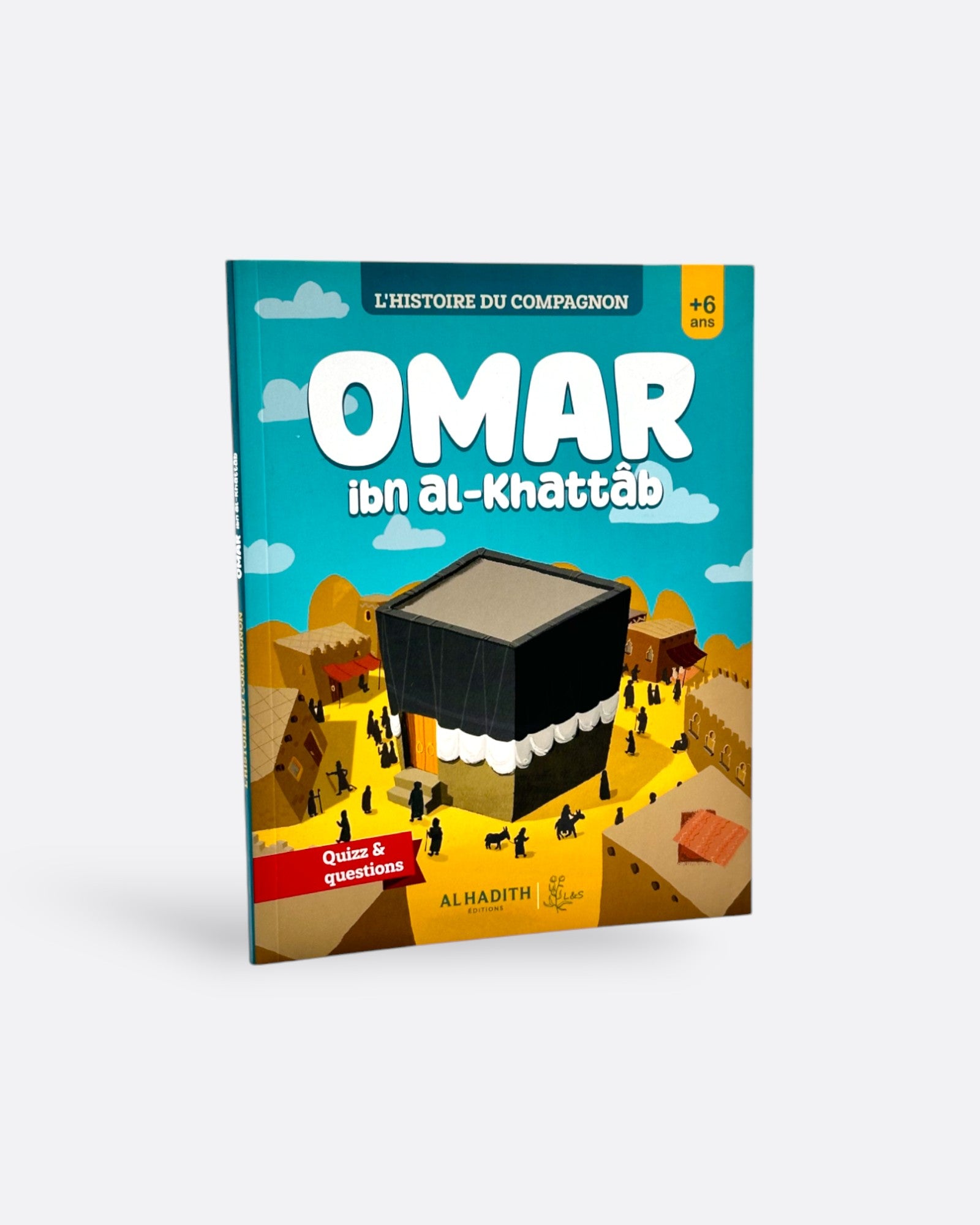 L'histoire du compagnon Omar Ibn Al-Khattâb - Sabrina Hamzaoui - Edition Al Hadith – produit proposé sur Souk Dubaï