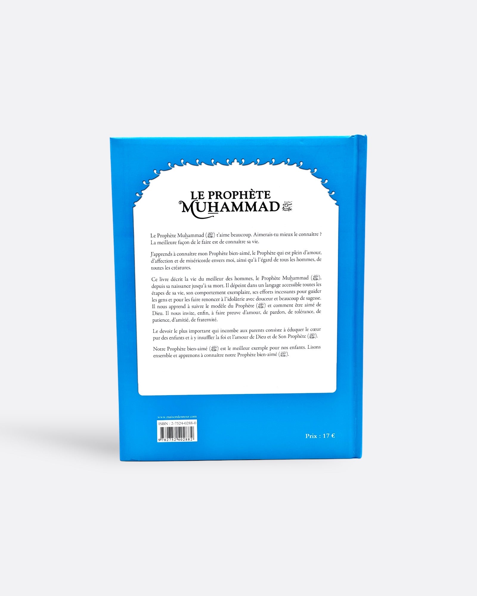 Le Prophète Muhammad TOME 1 : De l'année de l'éléphant à l'an 2 de l'hégire - Mehmet Dogru