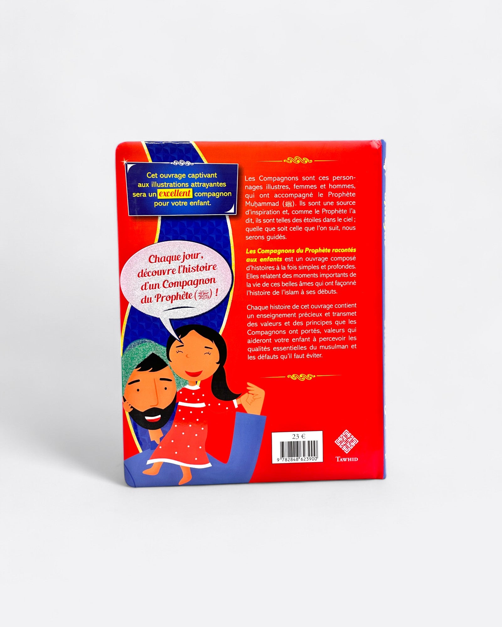 Les Compagnons Du Prophète racontés aux enfants - Siham Andalouci