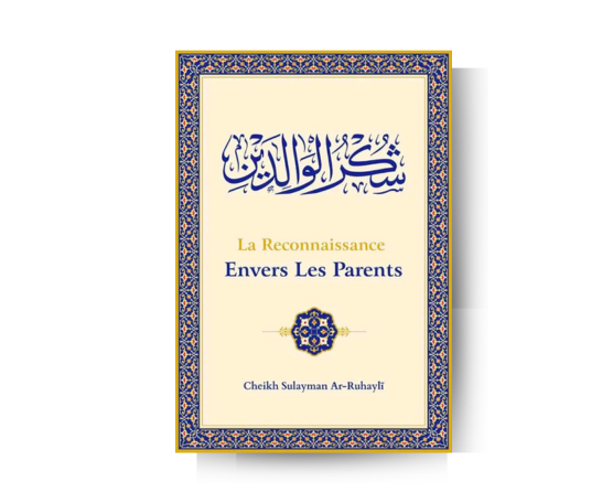 La reconnaissance envers les parents – produit proposé sur Souk Dubaï