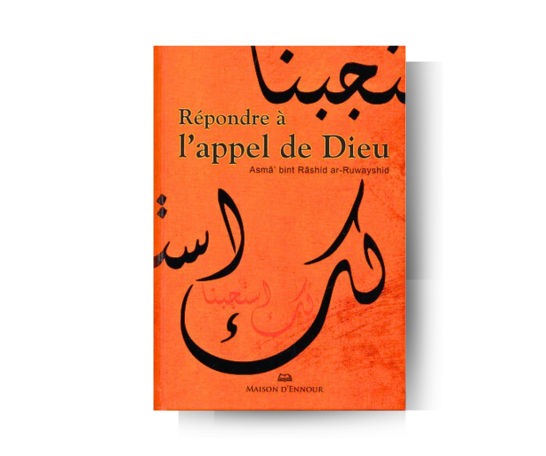 Répondre à l'appel de Dieu - Asma Ar-RUWAYSHID – produit proposé sur Souk Dubaï