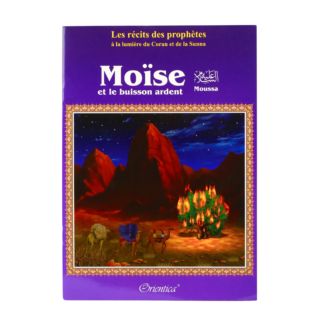 Les récits des prophètes à la lumière du Coran et de la Sunna - Orientica