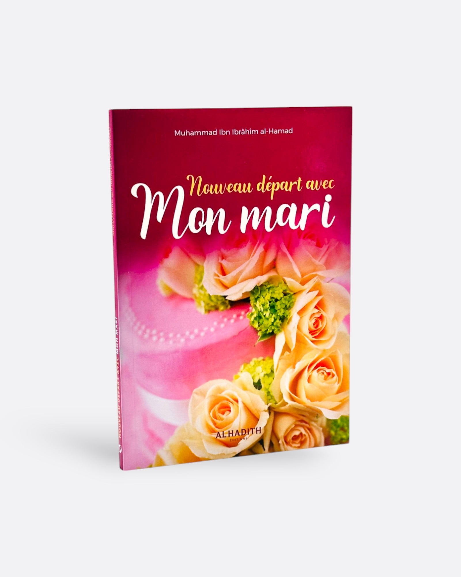 Nouveau Départ avec Mon Mari - Muhammad Ibn Ibrahîm al-Hamad – produit proposé sur Souk Dubaï