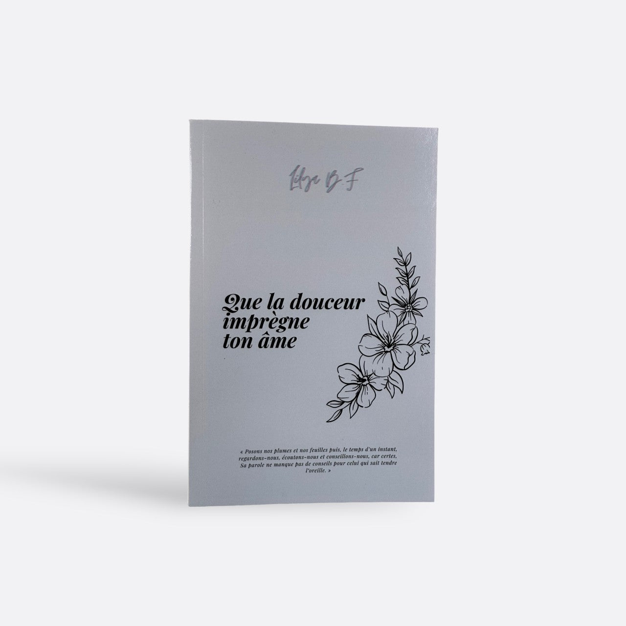 Que la Douceur Imprègne ton Âme - Lilya B.F. - Édition Akhawates – ancienne édition - proposé sur Souk Dubaï