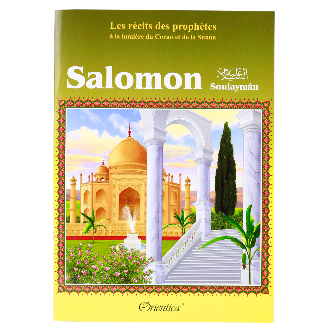 Les récits des prophètes à la lumière du Coran et de la Sunna - Orientica