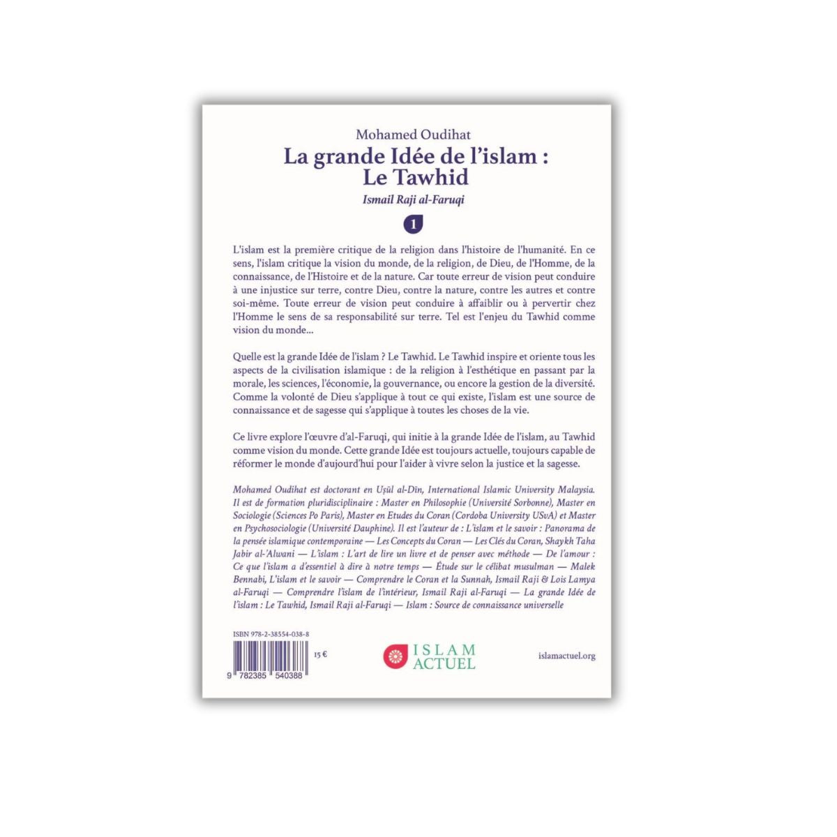 La grande idée de l'Islam : Le Tawhid - Mohamed Oudihat