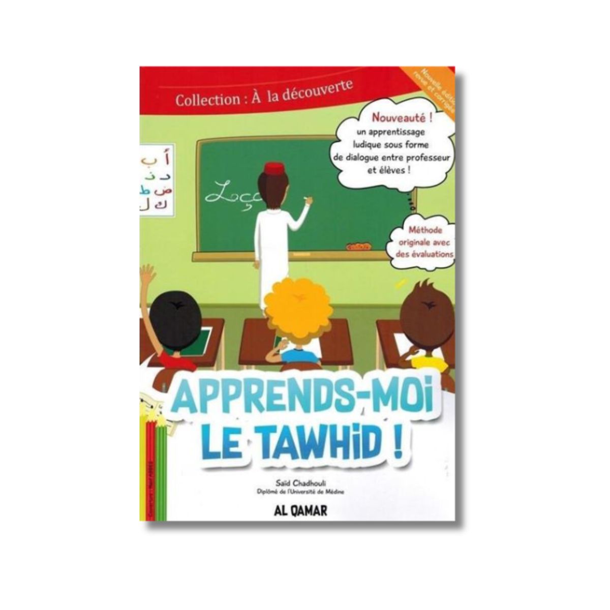 Apprends-moi le Tawhid ! - Saîd Chadhouli – produit proposé sur Souk Dubaï