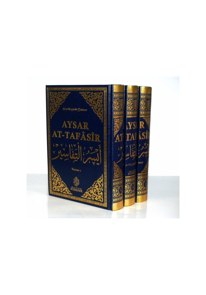 Commentaire du Coran : Aysar At-Tafâsîr | 3 volumes - Édition Maison d'Ennour – compagnon spirituel au quotidien