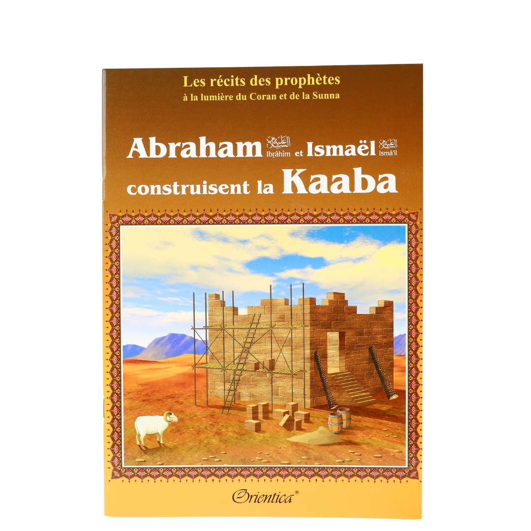 Les récits des prophètes à la lumière du Coran et de la Sunna - Edition Orientica – article conçu pour accompagner la spiritualité