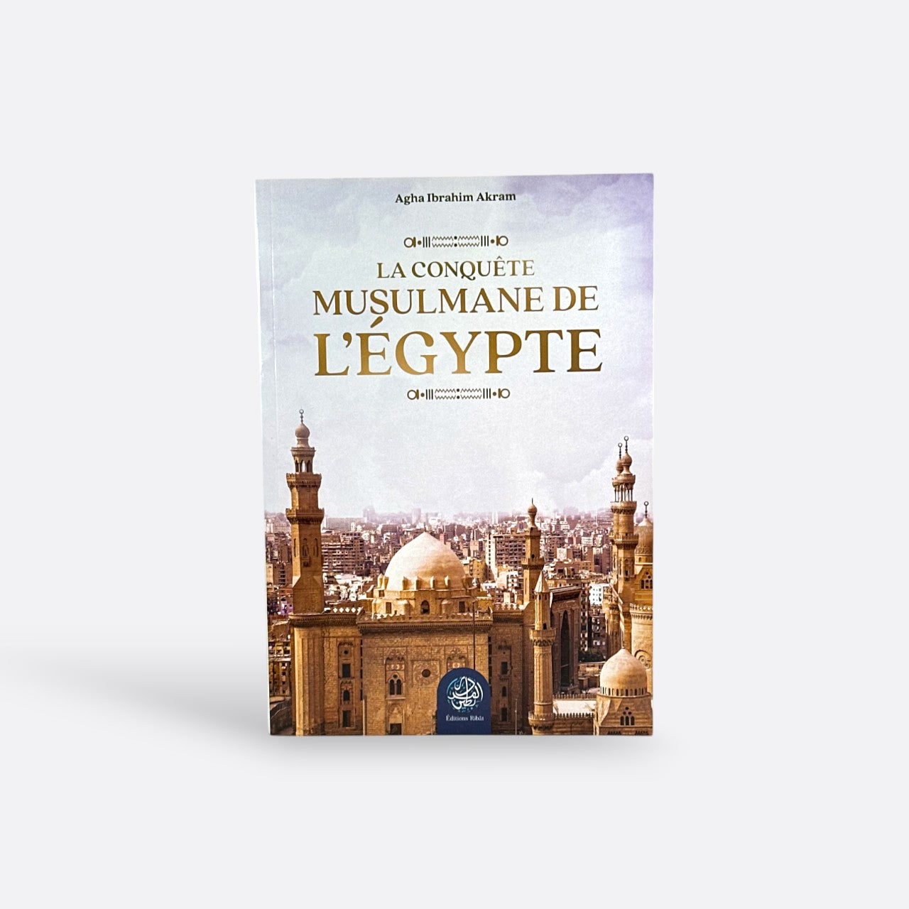 La conquête musulmane de l’Égypte 