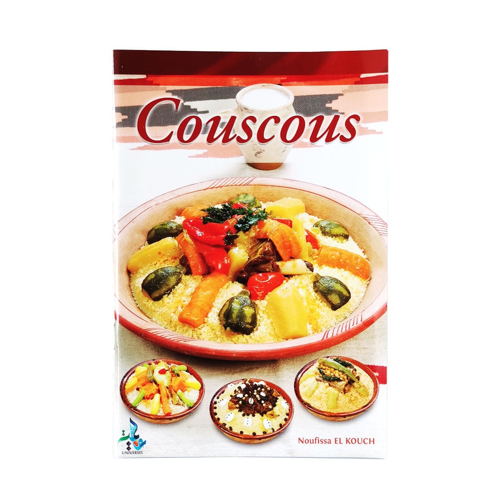 Couverture du livre « Livre de cuisine : Couscous - Noufissa El-Kouch », lecture recommandée
