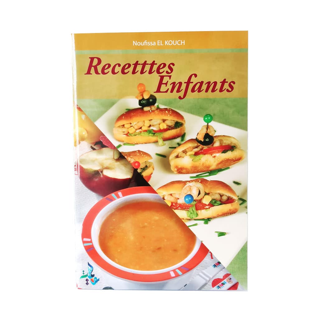 « Livre de cuisine : Recette Enfants - Noufissa El-Kouch » – une référence dans sa catégorie