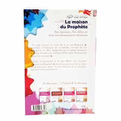 La Maison Du Prophète: Ses Épouses, Ses Filles Et Leur Environnement Féminin