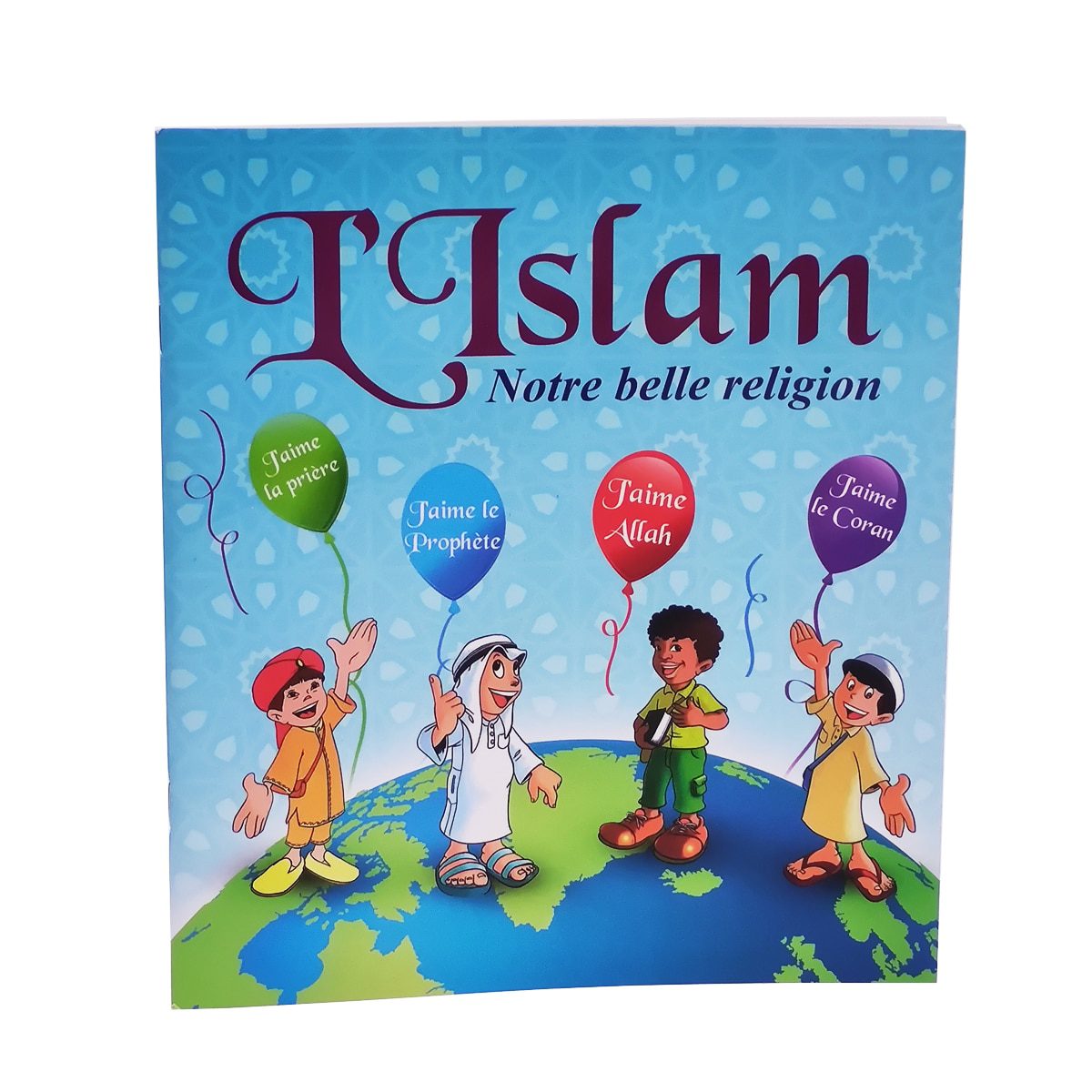 L'Islam, Notre Belle Religion - Edition Sana – accessoire utile pour les actes de dévotion