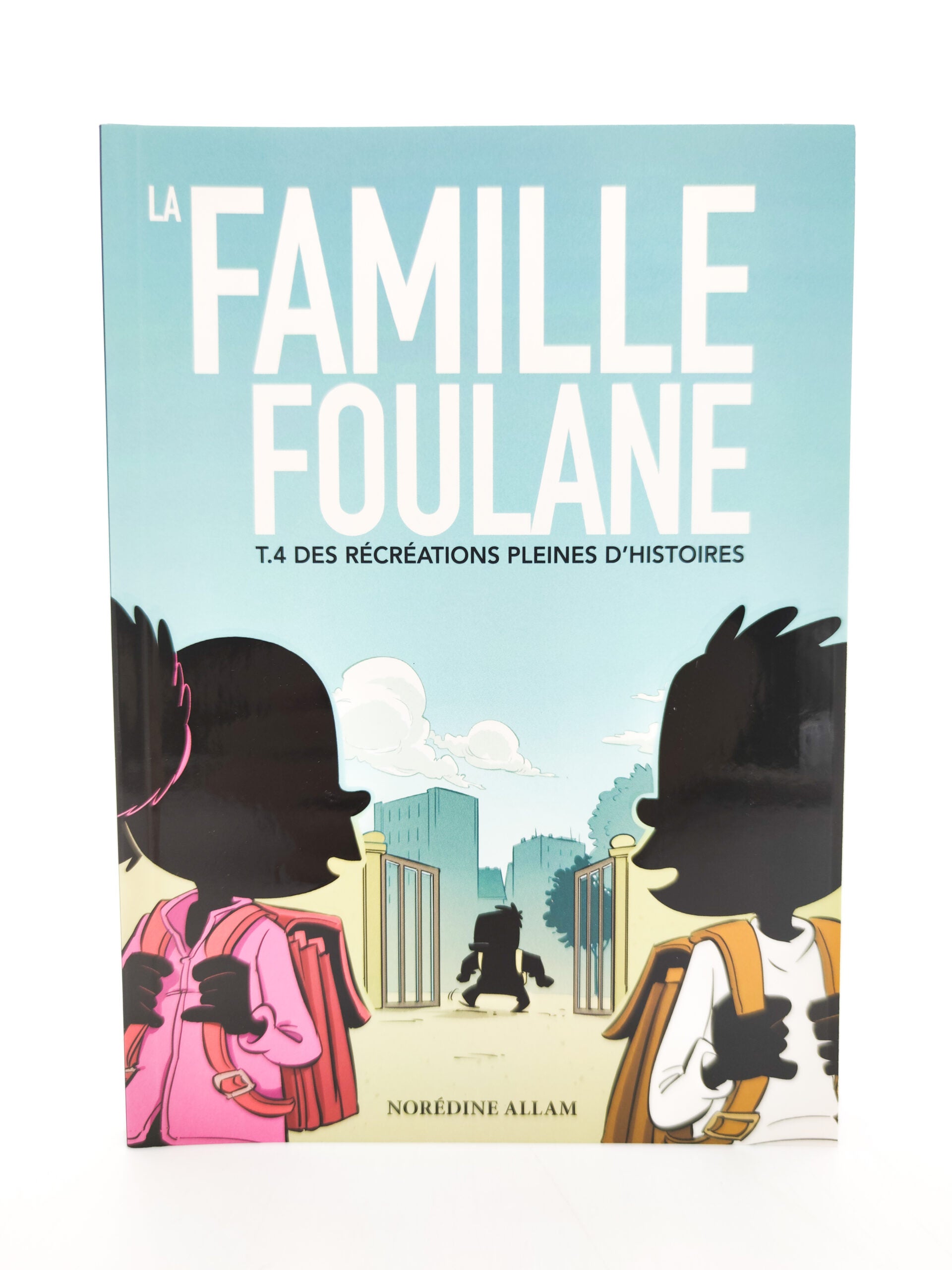 La famille Foulane - Tome 4 : "Des récréations pleines d'histoires" – produit proposé sur Souk Dubaï