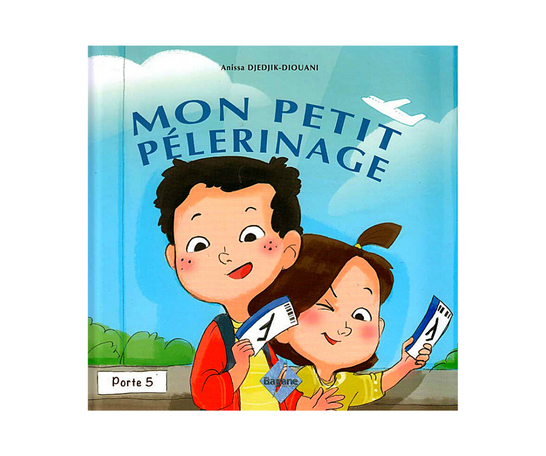 MON PETIT PÉLERINAGE - Édition Bayane – produit proposé sur Souk Dubaï