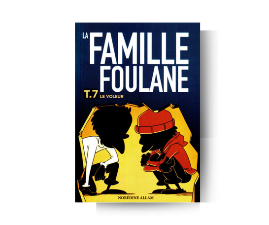 La Famille Foulane (Tome 7) : Le Voleur – produit proposé sur Souk Dubaï