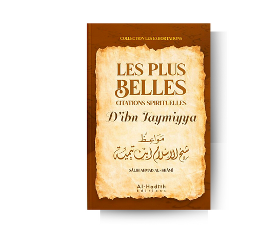 Les plus Belles Citations Spirituelles d'Ibn Taymiyya - Edition Al Hadith – produit proposé sur Souk Dubaï
