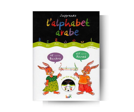 « Livre + Cd Audio : J'apprends l'Alphabet Arabe - Edition Sana » – une référence dans sa catégorie