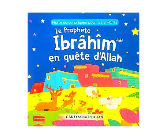 Le Prophète Ibrahim en quête d'Allah – produit proposé sur Souk Dubaï