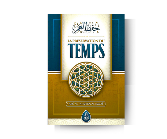 La Préservation du Temps - Abu Al Faraj Ibn Al Jawzi – produit proposé sur Souk Dubaï
