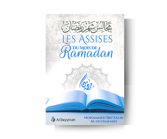 Les Assises du mois de Ramadan - Sheikh Salih Al Uthaymin – produit proposé sur Souk Dubaï