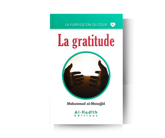 La gratitude - éditions Al-Hadîth – produit proposé sur Souk Dubaï