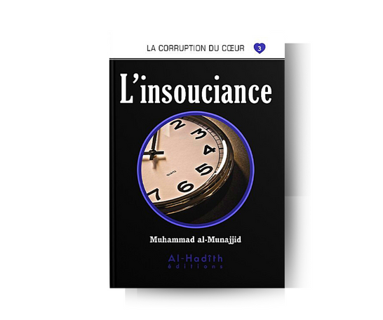 L'insouciance - éditions Al-Hadîth – produit proposé sur Souk Dubaï