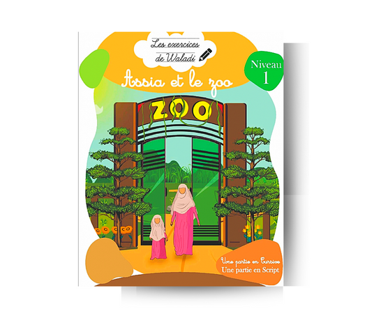 Cahier d'activités : Assia et le zoo / les exercices de Waladi Tome 1 – produit proposé sur Souk Dubaï
