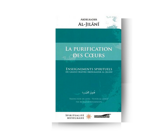 La Purification des Cœurs - Abdelkader Al Jilânî – produit proposé sur Souk Dubaï