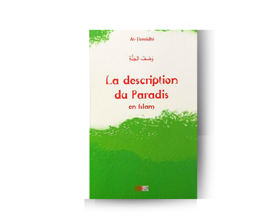 La description du paradis en Islam – article conçu pour accompagner la spiritualité