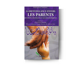 La Bienveillance Envers Les Parents