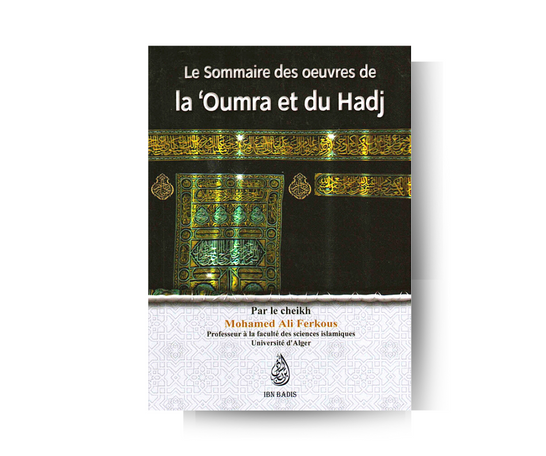 Le Sommaire des Œuvres de la 'Oumra et du Hadj - Sheikh Ali Ferkous – produit proposé sur Souk Dubaï