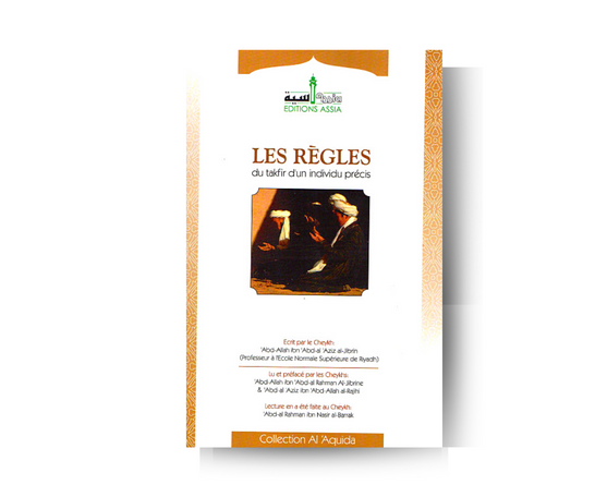 Les Règles du Takfîr d'un individu précis – produit proposé sur Souk Dubaï