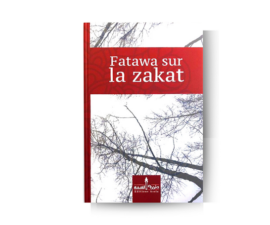 Fatawa sur la Zakat (Edition revue et corrigée) - Édition Assia – produit proposé sur Souk Dubaï