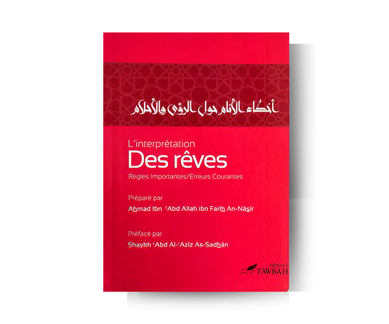 L'interprétation des rêves - Ahmad An-Nasir - Édition Tawbah – produit proposé sur Souk Dubaï