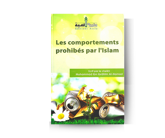 Les Comportements Prohibés par l'Islam – compagnon spirituel au quotidien